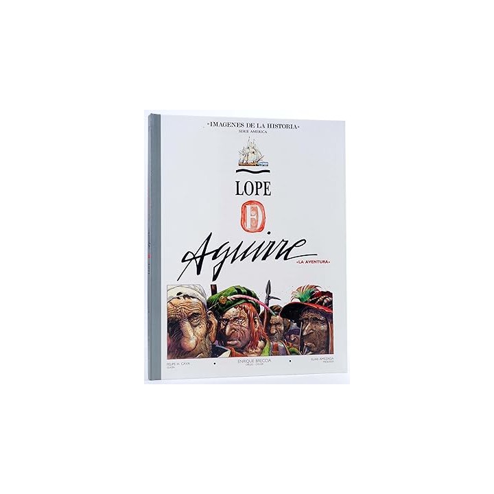 Imagenes de la Historia 17. Lope de Aguirre. La aventura